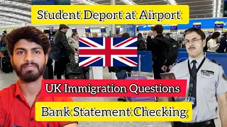 Bank Statement Check on Heathrow Airport | Heathrow Airport Immigration | UK Immigration Questions