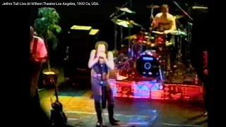 Jethro Tull Live At Wiltern Theatre Los Angeles, 1992 Ca, USA. (Full Concert)