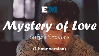 Sufjan Stevens - Mystery of Love (From "Call Me By Your Name")(1 hour version)