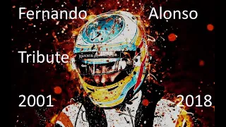 Fernando Alonso - Tribute (2001 - 2018) El Matador