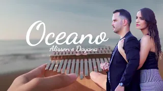 Alisson e Dayana - Oceano