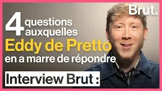 4 questions auxquelles Eddy de Pretto en a marre de répondre