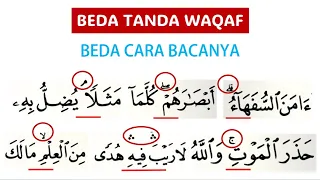 HATI-HATI BEDA TANDA WAQAF BEDA CARA BACANYA | LENGKAP DENGAN CONTOH DAN PRAKTEK