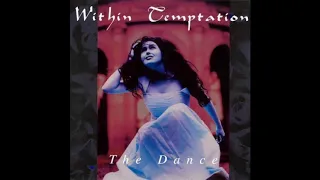 Within Temptation - The Dance (Full EP)