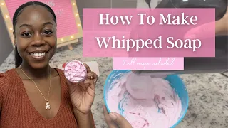 How To Make Whipped Soap | FULL RECIPE INCLUDED | 25 DAYS OF BLUSHBODYCARE | Jada Renee