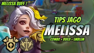 CARA MAIN MELISSA BUFF ! BUILD & EMBLEM MELISSA TERBARU 2024 ! | MELISSA GOLD LANE GAMEPLAY