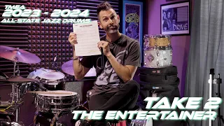 2023 - 20234 TMEA All-State Jazz Drums // The Entertainer  [[Take 2]]