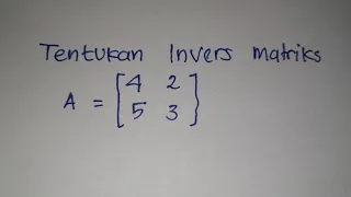 Invers Matriks 2×2 | Matematika SMA