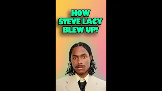 How Did STEVE LACY Blow Up?