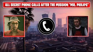 All SECRET Phone Calls After The Mission "Mr. Philips" (YOU MISSED THIS)