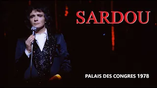 Michel Sardou / La maladie d'amour (son remasterisé) Palais des Congrès 1978