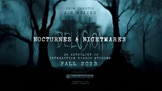 Delusion 2023 Nocturnes & Nightmares