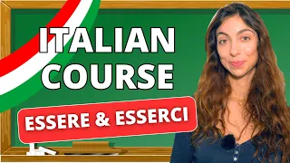 Lezione di grammatica italiana : ESSERE e ESSERCI (🇺🇸 / 🇮🇹 sottotitoli)