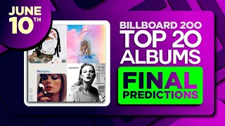 Billboard 200, Top 20 Albums | FINAL PREDICTIONS | June 10th, 2023