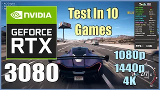 RTX 3080 | Test In 10 Games | Ultra Settings  1080p 1440p 2160p 4K| Tech MK