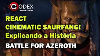 REACT - CINEMATIC DO SAURFANG! Explicando Tudo sobre Old Soldier! World of Warcraft