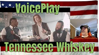 Tennessee Whiskey | Chris Stapleton A Cappella | VoicePlay PartWork S02 Ep03 - REACTION - amazing