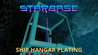 Starbase Ship Hangar Plating