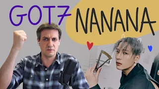 Honest reaction to GOT7 — Nanana