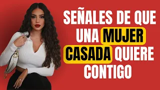 5 Señales de que una mujer casada QUIERE CONTIGO (Como saber si le gustas a una mujer casada)