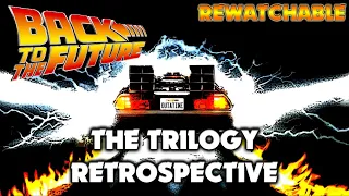 Back To The Future | Trilogy Retrospective (Rewatchable #23)