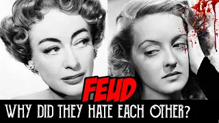 Why did Bette Davis and Joan Crawford Hate Each Other?