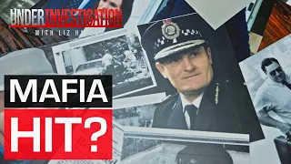 Did the mafia get away with assassinating a top police officer? | Under Investigation with Liz Hayes
