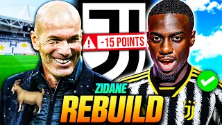 I FIXED JUVENTUS with ZIDANE and REBUILD them… EAFC 24 MOD