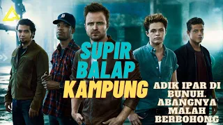 Supir balap kampung unjuk gigi - Alur Cerita film need for speed 2020