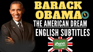 learn english through speech with subtitles | barack obama - The American Dream | WooEnglish Speech