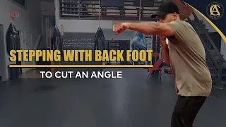 Stepping with back foot to cut an angle