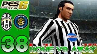 Home vs Away PES 6 - Juventus vs Inter Milan - Episode 38