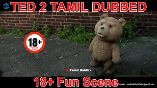 Ted Tamil Dubbed Movie | Fun Scene | Tamil Dubflix