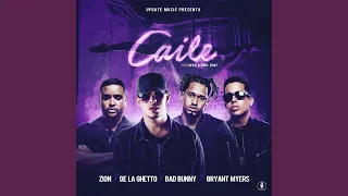 Revol, Bad Bunny, Bryant Myers - Caile (Audio) ft. Zion, De La Ghetto