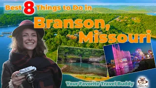 Best Things To Do in Branson, Missouri