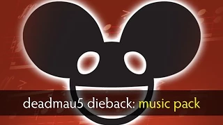 Dota 2 deadmau5 dieback music pack