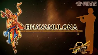 Bhavamulona Instrumental music