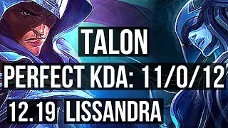 TALON vs LISSANDRA (MID) | 11/0/12, 1.6M mastery, Legendary, 500+ games | KR Master | 12.19