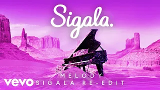 Sigala - Melody (Sigala Re-Edit - Audio)