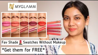 MyGlamm LIT Liquid Matte Lipstick Swatches || *Get Free Lipstick*