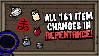 ALL 161 ITEM BALANCE CHANGES IN THE BINDING OF ISAAC: REPENTANCE!