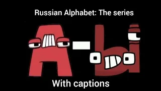 @Harrymations 's  Russian Alphabet lore (А-Ы) With captions