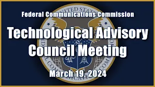 Technological Advisory Council Meeting