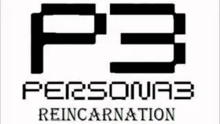 Persona 3 Reincarnation - Changing Seasons