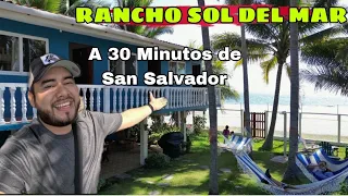 EL MEJOR RANCHO DE PLAYA en San Diego El Salvador 🇸🇻🌴 Rancho SOL DEL MAR 🌊