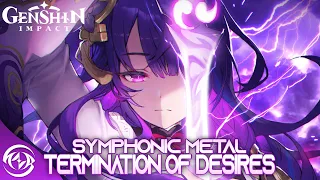 Termination of Desires (Raiden Shogun Theme) - Remix Cover 【Intense Symphonic Metal】 Genshin Impact