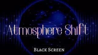 Atmosphere shift |11 hour Black screen |Worship Instrumental