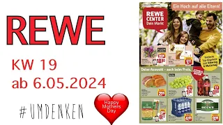 Rewe Hannover Prospekt/ Angebote/ Aktionen/ Rabatte/ Discounter KW 19 ab 6.05.2024 Mutter-/Vatertag