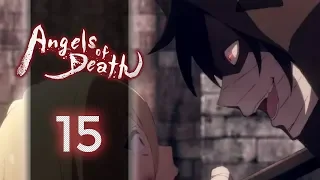 Angels of Death - #15 "Korktun mu?"