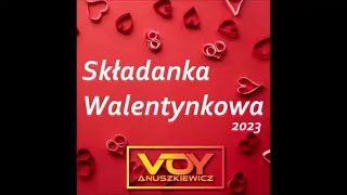 Składanka Walentynkowa ♥